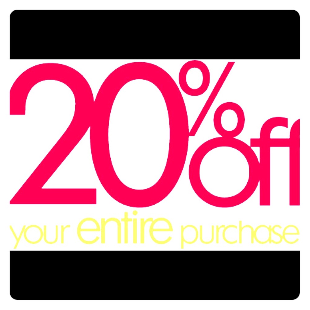 20% Off  On Your Entire Purchase